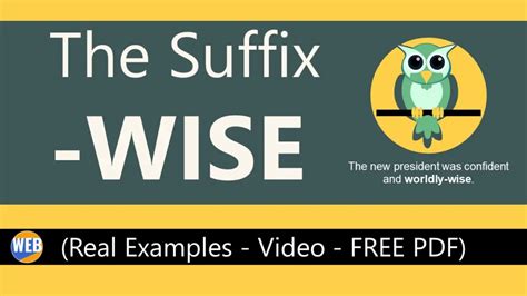 waises|The suffix –wise grammar.